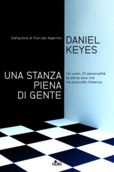 Una stanza piena di gente – Daniel Keyes - Casa Editrice Nord