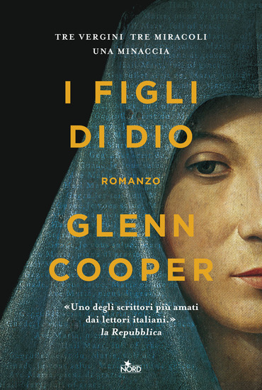 I figli di Dio – Glenn Cooper - Casa Editrice Nord