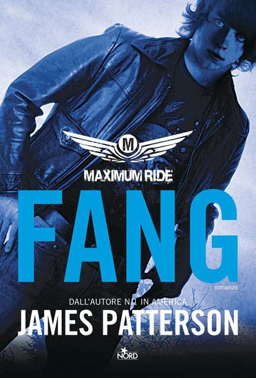 MAXIMUM RIDE: FANG