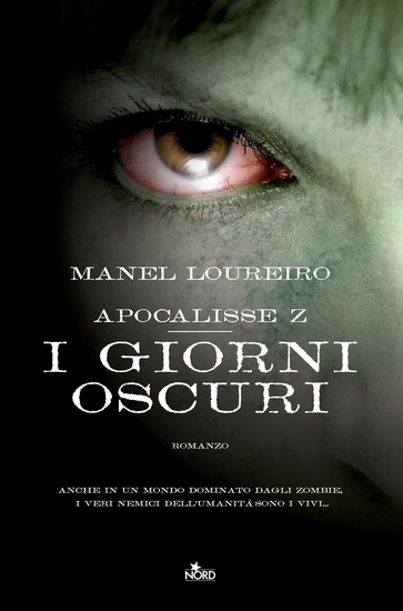 APOCALISSE Z - I GIORNI OSCURI